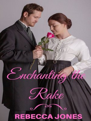 cover image of Enchanting the Rake